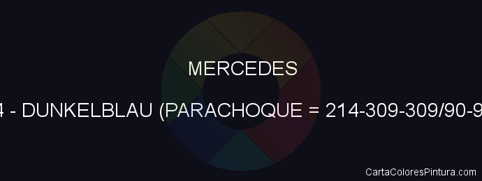Pintura Mercedes 904 Dunkelblau (parachoque = 214-309-309/90-944)