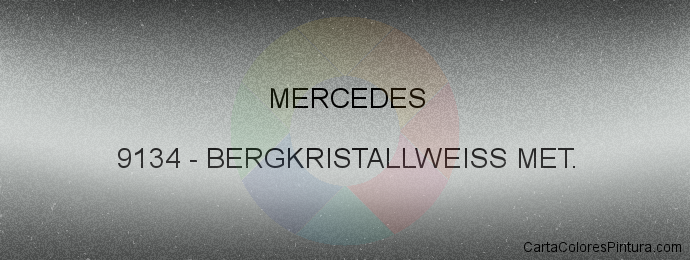 Pintura Mercedes 9134 Bergkristallweiss Met.