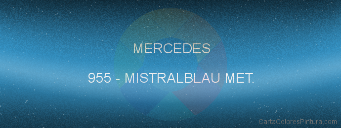 Pintura Mercedes 955 Mistralblau Met.