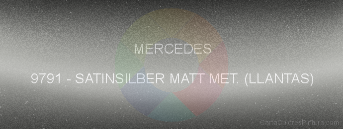 Pintura Mercedes 9791 Satinsilber Matt Met. (llantas)