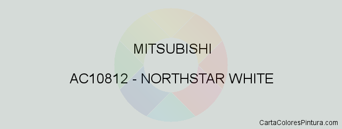 Pintura Mitsubishi AC10812 Northstar White