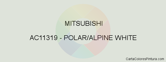 Pintura Mitsubishi AC11319 Polar/alpine White