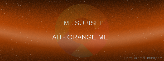 Pintura Mitsubishi AH Orange Met.