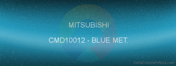 Pintura Mitsubishi CMD10012 Blue Met.