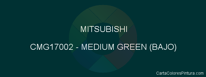 Pintura Mitsubishi CMG17002 Medium Green (bajo)