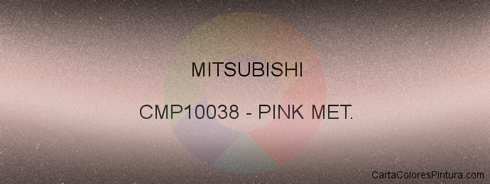 Pintura Mitsubishi CMP10038 Pink Met.