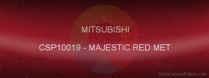 Pintura Mitsubishi CSP10019 Majestic Red Met