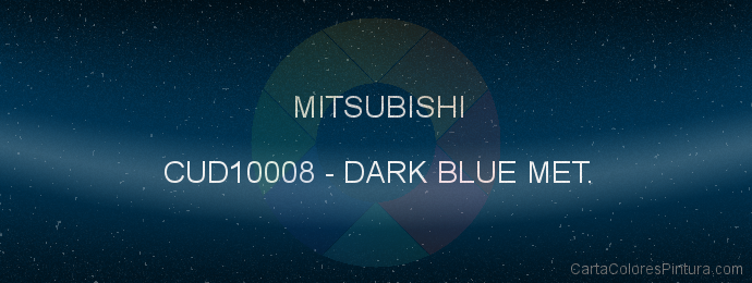 Pintura Mitsubishi CUD10008 Dark Blue Met.