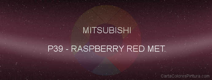 Pintura Mitsubishi P39 Raspberry Red Met.