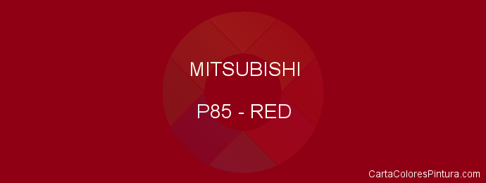 Pintura Mitsubishi P85 Red