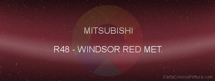 Pintura Mitsubishi R48 Windsor Red Met.