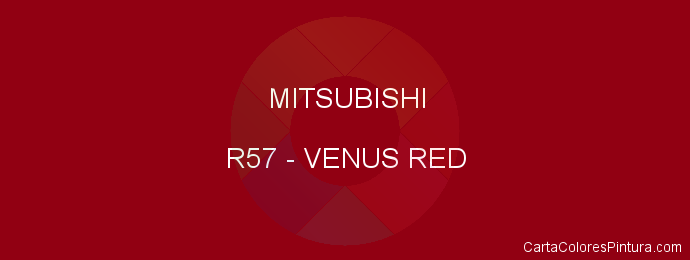 Pintura Mitsubishi R57 Venus Red