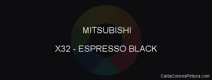 Pintura Mitsubishi X32 Espresso Black