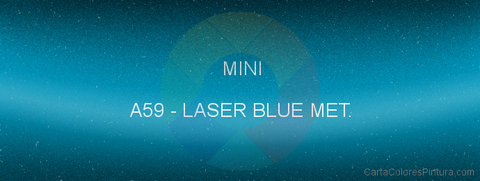 Pintura Mini A59 Laser Blue Met.