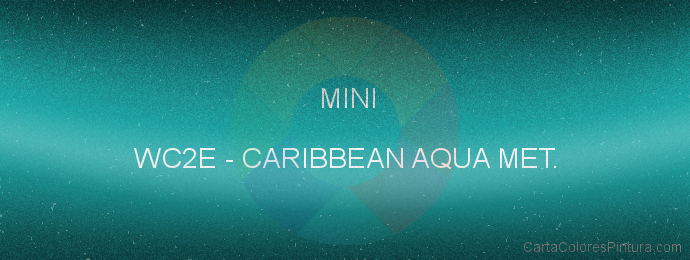 Pintura Mini WC2E Caribbean Aqua Met.