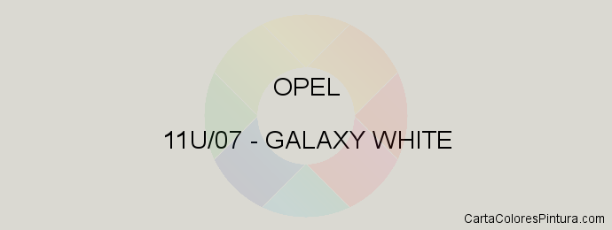 Pintura Opel 11U/07 Galaxy White