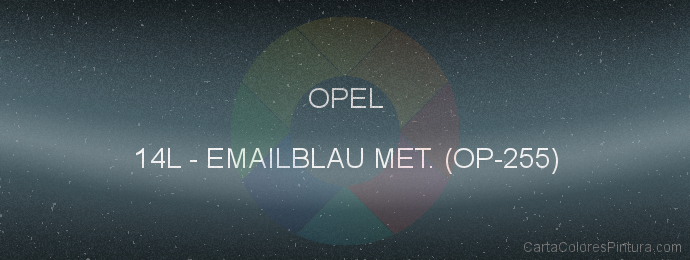 Pintura Opel 14L Emailblau Met. (op-255)