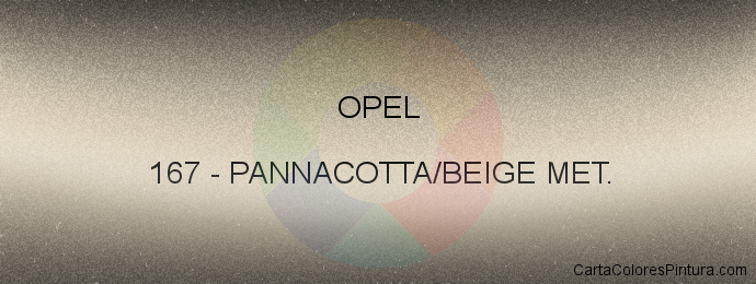 Pintura Opel 167 Pannacotta/beige Met.