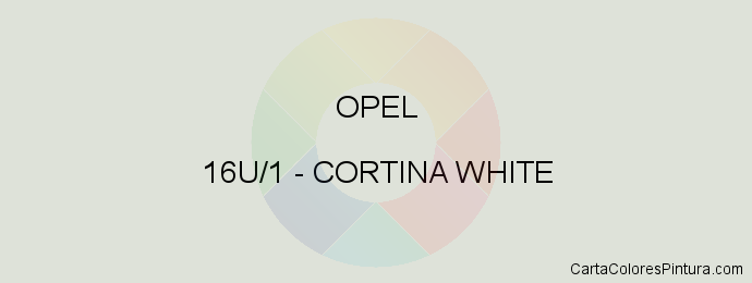 Pintura Opel 16U/1 Cortina White