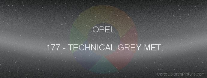 Pintura Opel 177 Technical Grey Met.