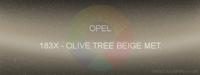 Pintura Opel 183X Olive Tree Beige Met.