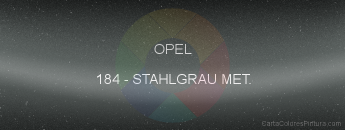 Pintura Opel 184 Stahlgrau Met.