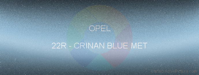 Pintura Opel 22R Crinan Blue Met
