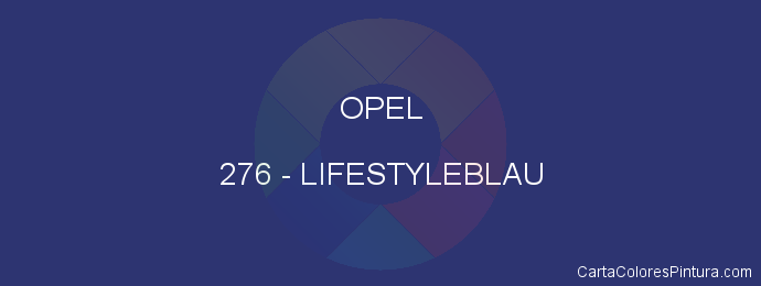 Pintura Opel 276 Lifestyleblau