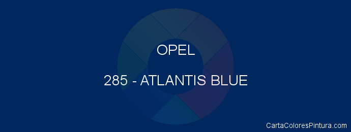 Pintura Opel 285 Atlantis Blue