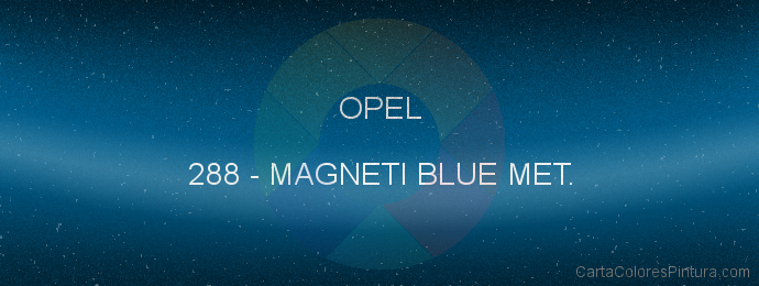 Pintura Opel 288 Magneti Blue Met.