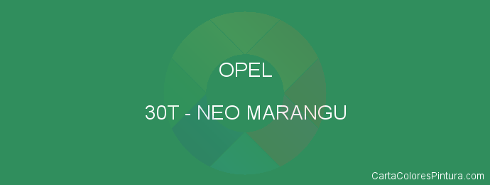 Pintura Opel 30T Neo Marangu