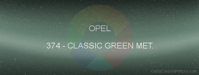 Pintura Opel 374 Classic Green Met.