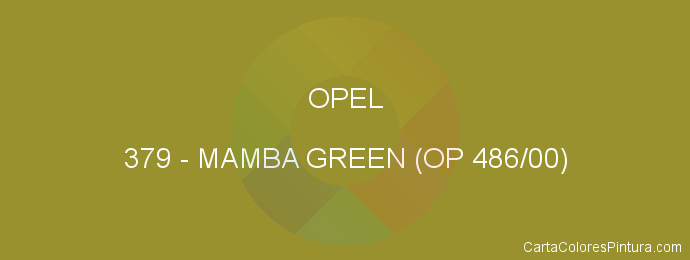 Pintura Opel 379 Mamba Green (op 486/00)