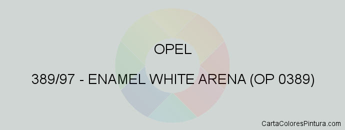 Pintura Opel 389/97 Enamel White Arena (op 0389)