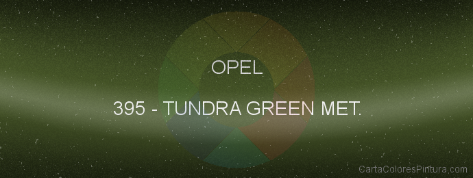 Pintura Opel 395 Tundra Green Met.