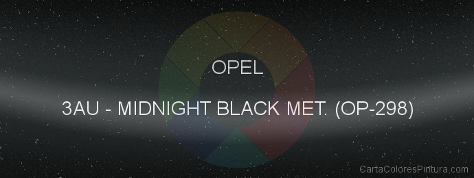 Pintura Opel 3AU Midnight Black Met. (op-298)