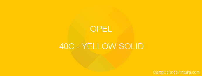 Pintura Opel 40C Yellow Solid