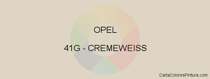 Pintura Opel 41G Cremeweiss