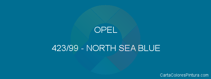 Pintura Opel 423/99 North Sea Blue