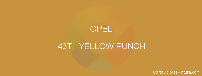 Pintura Opel 43T Yellow Punch