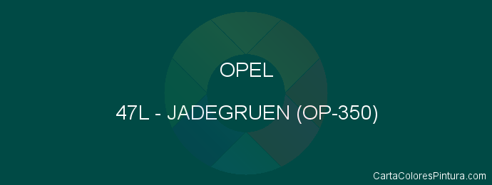 Pintura Opel 47L Jadegruen (op-350)