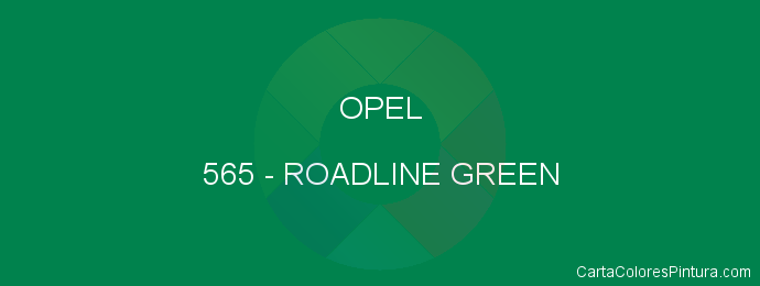 Pintura Opel 565 Roadline Green
