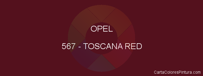 Pintura Opel 567 Toscana Red