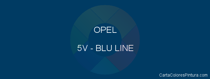 Pintura Opel 5V Blu Line