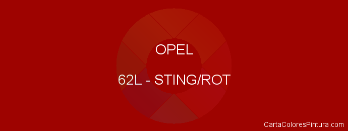 Pintura Opel 62L Sting/rot