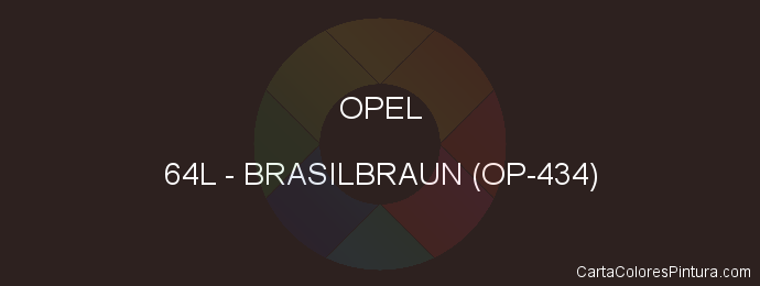 Pintura Opel 64L Brasilbraun (op-434)