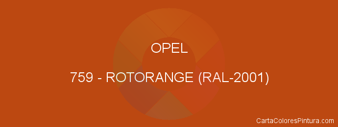 Pintura Opel 759 Rotorange (ral-2001)