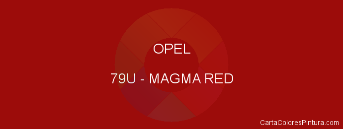 Pintura Opel 79U Magma Red