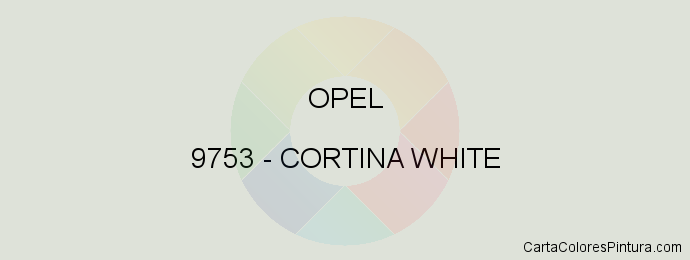 Pintura Opel 9753 Cortina White