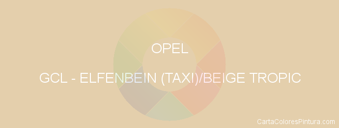 Pintura Opel GCL Elfenbein (taxi)/beige Tropic